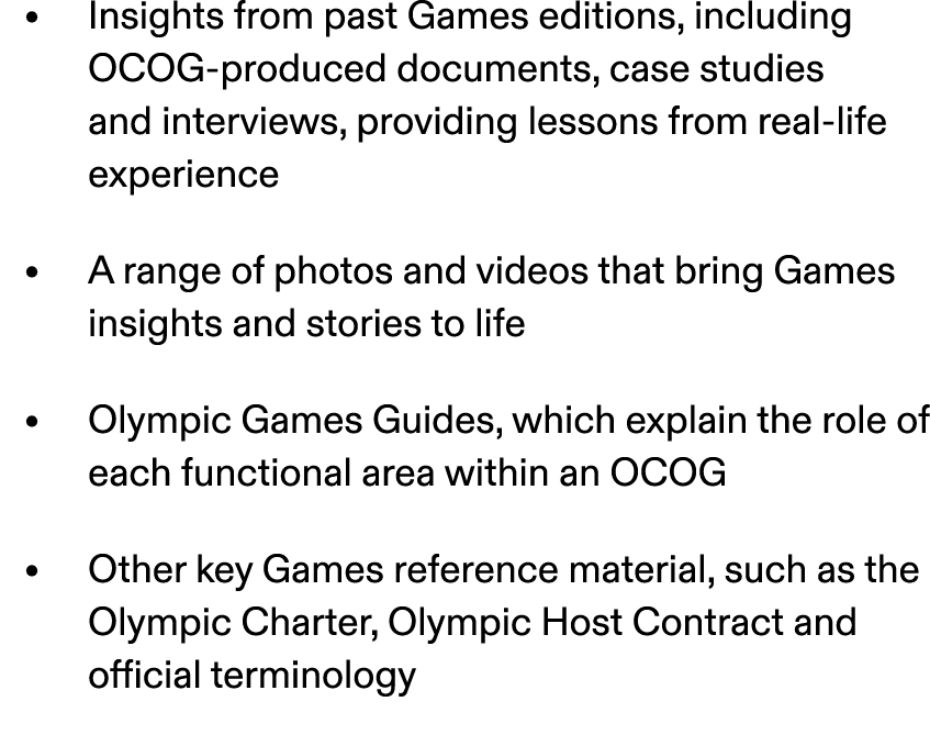 • Insights from past Games editions, including OCOG produced documents, case studies and interviews, providing lesson...