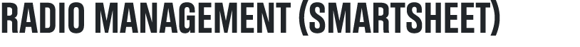 RADIO Management (Smartsheet)