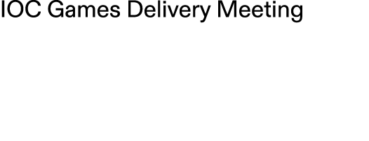 IOC Games Delivery Meeting 