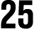 25