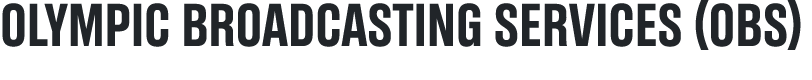 Olympic Broadcasting Services (OBS)